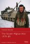 [Osprey Essential Histories 75] • The Soviet Invasion of Afghanistan 1979-89